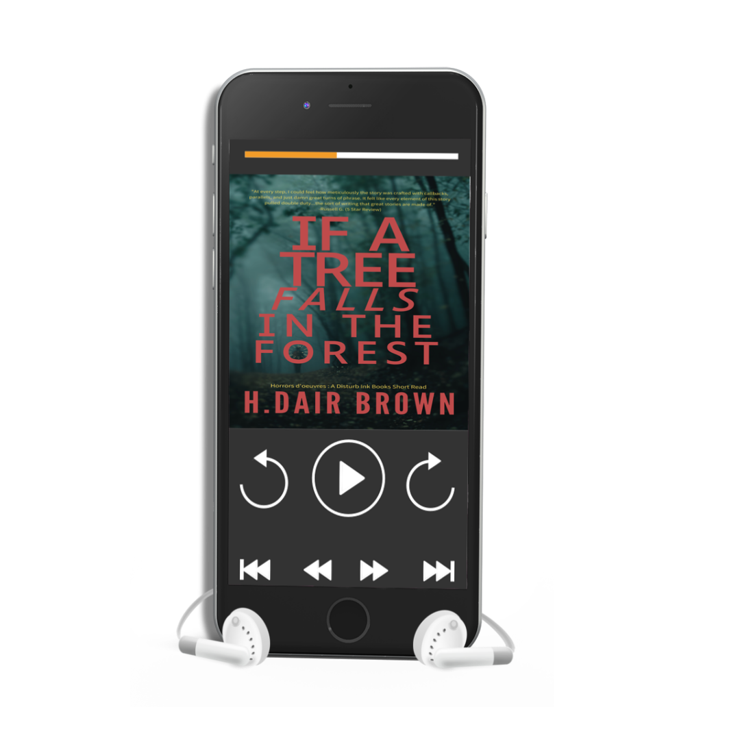 If a Tree Falls in the Forest (Short Story)