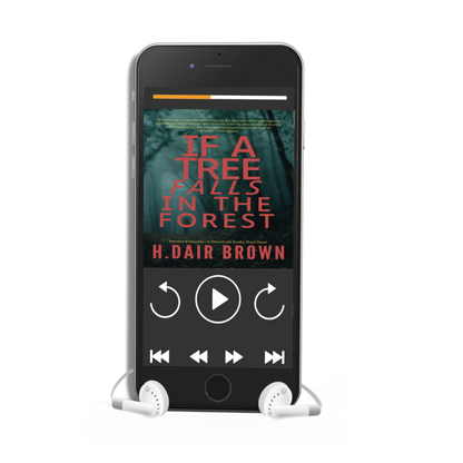If a Tree Falls in the Forest (Short Story)